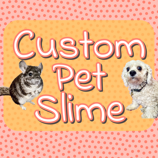 Custom Pet Slime